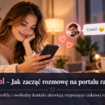Buziak.pl randki internetowe - Jak zacząć rozmowę na portalu randkowym. 15 prostych sposobów na dobry początek